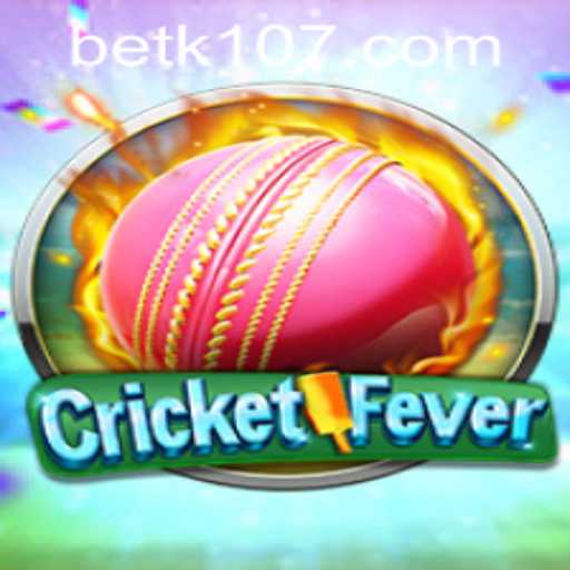 Exploring the Excitement of CricketFever and k107 PH Login
