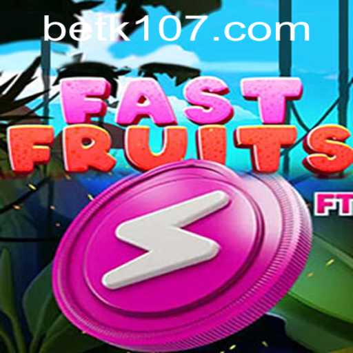 Unleashing the Fun: FastFruits and the World of k107 PH Login