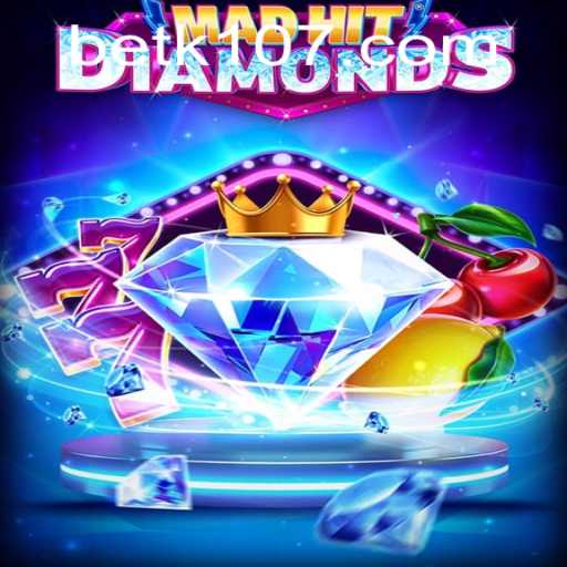 MadHitDiamonds: Discover the Thrilling World of Online Gaming